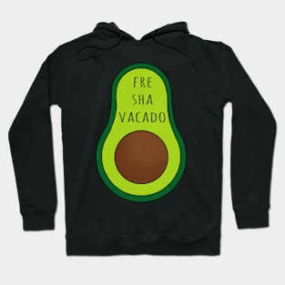 Freshavacado Hoodie